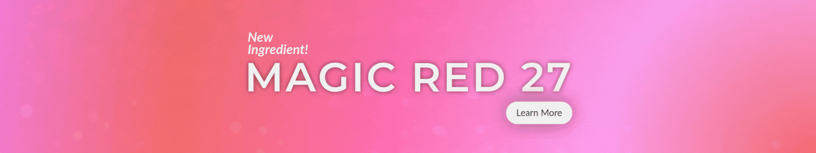 Learn More: Magic Red 27