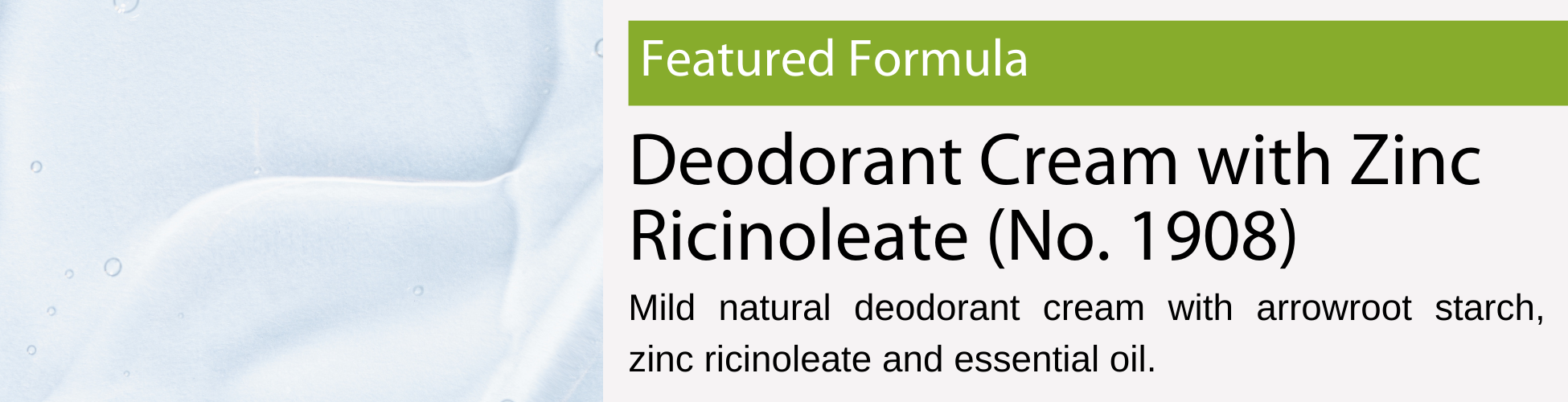 Formula for Deodorant Cream With Zinc